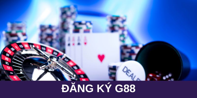Đăng ký Go88 có gì hấp dẫn